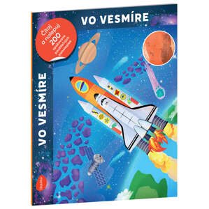 Čítaj a nalepuj - VO VESMÍRE, kniha se samolepkami