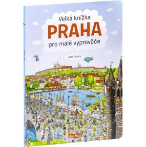 Veľká kniha PRAHA pre malých rozprávačov