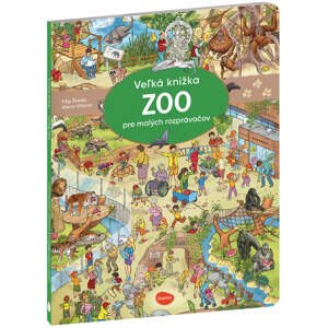 Vel'ká knižka ZOO pre malých rozprávačov