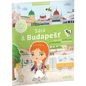 SÁRA & BUDAPEŠŤ - Mesto plné samolepiek