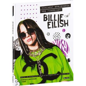 BILLIE EILISH - Základný sprievodca pre fanúšikov
